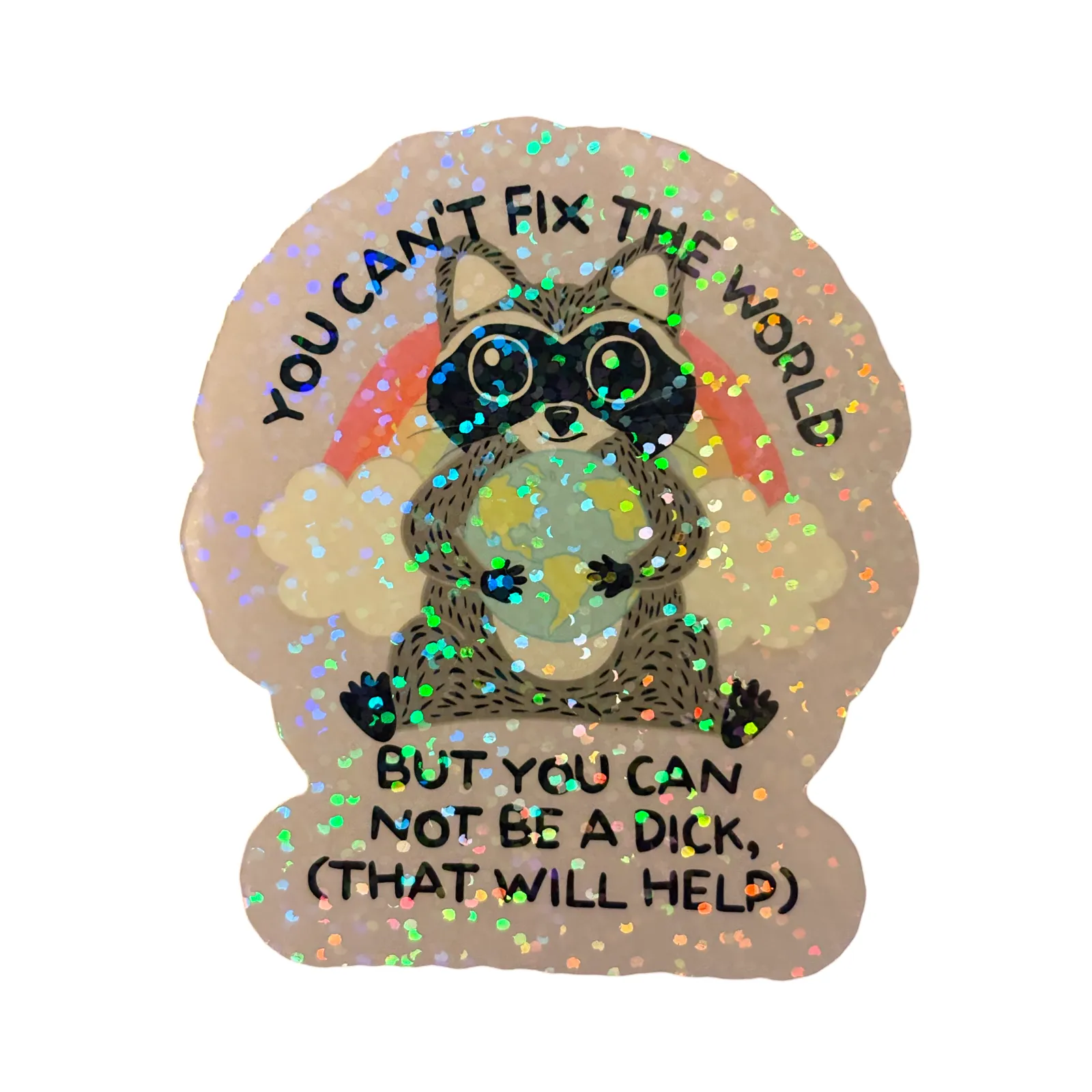 Can’t Fix The World (Glitter Coat)