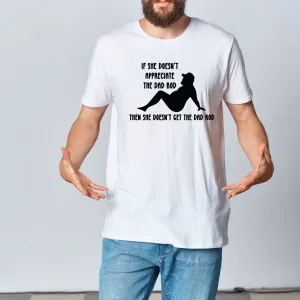Dad Bod Dad Rod - Shirt