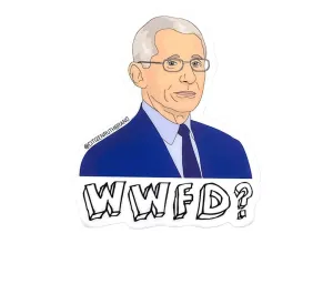 Dr. Fauci Sticker