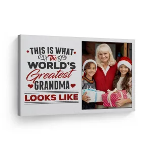 Personalized Mother Gift Wall Art Custom Photo This is What the World's Greatest Grandma Looks Like